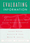 Evaluating information : a guide for users of social science research /