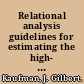 Relational analysis guidelines for estimating the high- and low-temperature properties of metals /