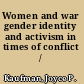 Women and war gender identity and activism in times of conflict /