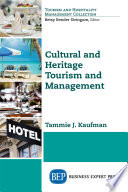 Cultural and heritage tourism and management /