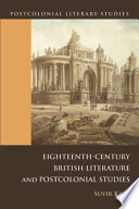 Eighteenth-century British literature and postcolonial studies