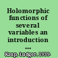 Holomorphic functions of several variables an introduction to the fundamental theory /