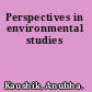 Perspectives in environmental studies