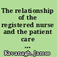 The relationship of the registered nurse and the patient care technician in the outpatient hemodialysis clinic /