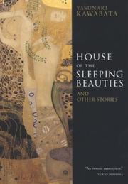The house of the sleeping beauties, and other stories /