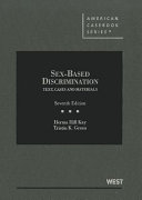 Sex-based discrimination : text, cases and materials /