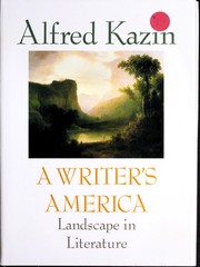 A writer's America : landscape in literature /