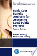 Basic cost benefit analysis for assessing local public projects /