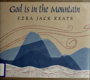 God is in the mountain /