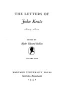 The letters of John Keats, 1814-1821 /