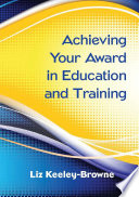 Achieving your award in education and training /