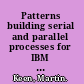 Patterns building serial and parallel processes for IBM WebSphere process server V6 /