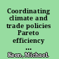 Coordinating climate and trade policies Pareto efficiency and the role of border tax adjustments /