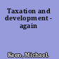 Taxation and development - again