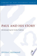 Paul and his story : (re)interpreting the Exodus tradition /