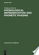 Phonological representation and phonetic phasing : affricates and laryngeals /