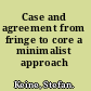Case and agreement from fringe to core a minimalist approach /