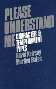 Please understand me : character & temperament types /
