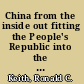 China from the inside out fitting the People's Republic into the the world /