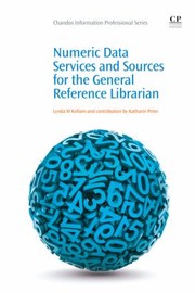 Numeric data services and sources for the general reference librarian /