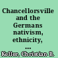 Chancellorsville and the Germans nativism, ethnicity, and Civil War memory /