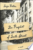 The prophet of Tenth Street a novel /