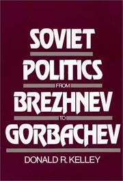 Soviet politics from Brezhnev to Gorbachev /