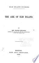 The ark of Elm Island /