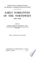 Early narratives of the Northwest, 1634-1699 /