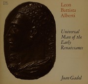 Leon Battista Alberti : universal man of the early Renaissance /