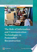 The role of information and communication technologies in post-conflict reconstruction /