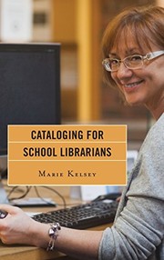 Cataloging for school librarians /