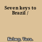 Seven keys to Brazil /