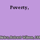 Poverty,