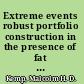Extreme events robust portfolio construction in the presence of fat tails /