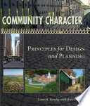 Community character principles for design and planning /