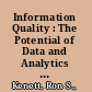 Information Quality : The Potential of Data and Analytics to Generate Knowledge /