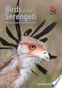 Birds of the Serengeti : and Ngorongoro conservation area /