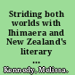 Striding both worlds with Ihimaera and New Zealand's literary traditions /