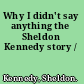 Why I didn't say anything the Sheldon Kennedy story /