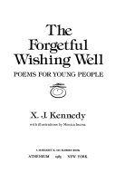 The forgetful wishing well : poems for young people /