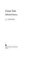 Cross ties : selected poems /