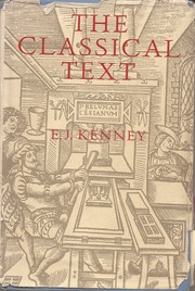 The classical text : aspects of editing in the age of the printed book /