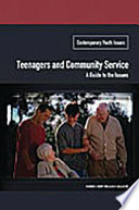 Teenagers and community service a guide to the issues /