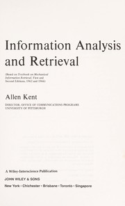 Information analysis and retrieval.