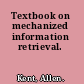 Textbook on mechanized information retrieval.