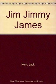 Jim Jimmy James /