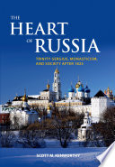 The heart of Russia : Tinity-Sergius, monasticism, and society after 1825 /