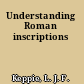 Understanding Roman inscriptions