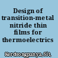 Design of transition-metal nitride thin films for thermoelectrics /